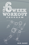 The 6 Week Workout Program